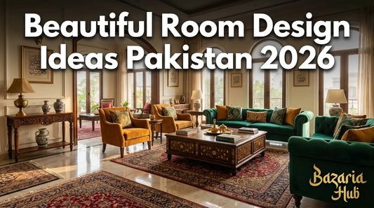 Beautiful Room Design Ideas Pakistan 2026